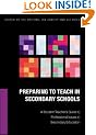 Preparing to Teach in Secondary Schools: A Student Teacher's Guide to Professional Issues in Secondary Education