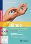 Pr�zise H�nde - schmerzfrei und beweglich: DVD & Buch