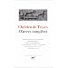 Chr�tien de Troyes : Oeuvres compl�tes