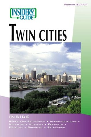 City Travel Guides Discounted  Books : Insiders' Guide to the Twin Cities, 4th
