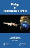 Biology of subterranean fishes