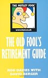 Motley Fool Guide to Planning Your Retirement (The motley fool)