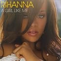 A Girl Like Me