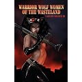 Warrior Wolf Women of the Wasteland