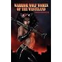 Warrior Wolf Women of the Wasteland