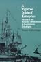 A Vigorous Spirit of Enterprise: Merchants and Economic Development in Revolutionary Philadelphia