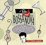 A Retro Cool Bossa Nova Christmas With Vinnie Zummo