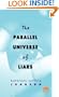The Parallel Universe of Liars (Readers Circle)