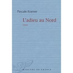 L'adieu au Nord