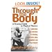 Through the Body