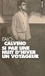 Si par une nuit d'hiver un voyageur