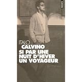 Si par une nuit d'hiver un voyageurpar Italo Calvino