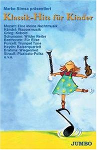 Klassik-Hits für Kinder [Musikkassette]