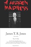 A Hidden Madness