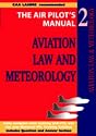 Aviation Law and Meteorology (Air Pilot's Manual)