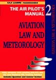 Aviation Law and Meteorology (Air Pilot's Manual)