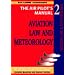 Aviation Law and Meteorology (Air Pilot's Manual)