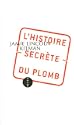 LHistoire secr�te