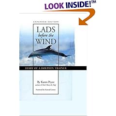 Lads Before the Wind : Diary of a Dolphin Trainer
