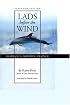 Lads Before the Wind : Diary of a Dolphin Trainer