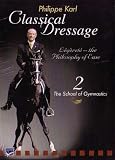 Classical Dressage Vol 2 - The School of Gymnastics DVD