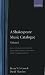 A Shakespeare Music Catalogue: Volume I: The Catalogue of Music: All's Well that Ends Well--Love's Labour's Lost (Shakespeare Music Catalogue Vol. 1)
