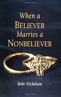 When A Believer Marries A Nonbeliever