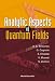 Analytic Aspects of Quantum Fields