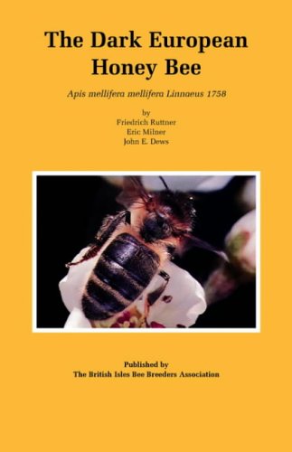 The Dark European Honey Bee