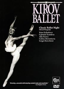 KIROV BALLET: Classic Ballet Night