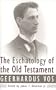 The Eschatology of the Old Testament
