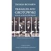 Travailler avec Grotowski sur les actions physiques