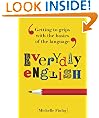 Everyday English: Getting to grips with the basics of the language