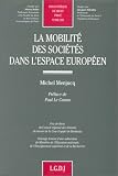 La mobilit� des soci�t�s dans l'espace europ�en