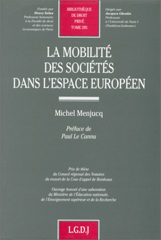 La mobilit� des soci�t�s dans l'espace europ�en