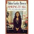 Having It All: Love, Success, Sex, Money Even If You're Starting With Nothing