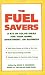 The Fuel Savers: A Kit of Solar Ideas for Your Home, Apartment, or Business
