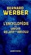L'encyclop�die du savoir relatif et absolu