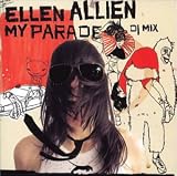 Revue Ellen Allien  / My Parade