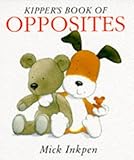 Kipper's book of opposites