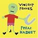 Freak Magnet