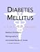 Book Diabetes Mellitus - A Medical Dictionary, Bibliography, and Annotated Research Guide to Internet References