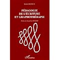 P�dagogie de l'�criture et graphoth�rapie