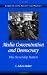 Media Concentration and Democracy: Why Ownership Matters (Communication, Society & Politics): Why Ownership Matters (Communication, Society and Politics)