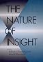 The Nature of Insight (Bradford Books)