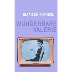 Wunderbare Valerie