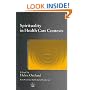 Spirituality in Health Care Contexts