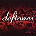 Click here to buy Minerva by Deftones .
