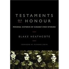 Testaments of Honour: Personal Histories from Canada's War Veterans