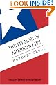The Promise Of American Life